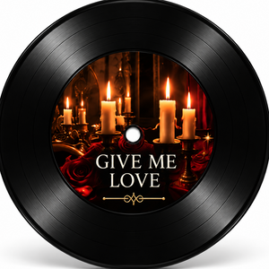 Give Me Love